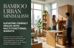 Bamboo Urban Minimalism: Elevating Compact Spaces with Multi-Functional Warmth